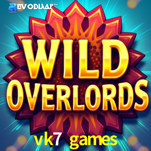 vk7 games: Seu Cassino Premiado com Pagamentos Rápidos